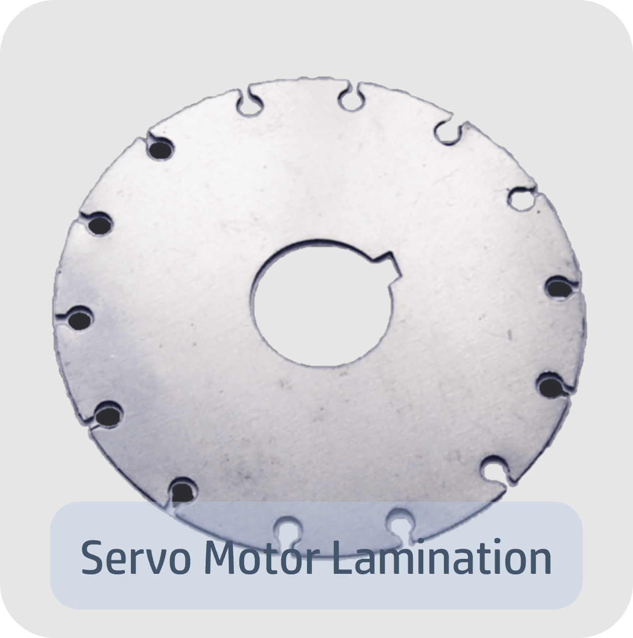 Servo Motor Lamination