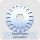 Speed Motor Lamination